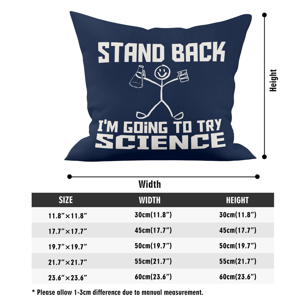 Stand Back, Im Going To Try Science - Cushion Cover Cushion Cover Printed Offshore Science