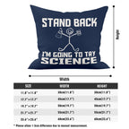 Stand Back, Im Going To Try Science - Cushion Cover Cushion Cover Printed Offshore Science