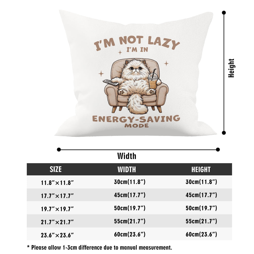 Im Not Lazy, Im In Energy Saving Mode, Cat Cushion Cover Cushion Cover animal Printed Offshore