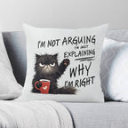Im Not Arguing, Im Just Explaining Why Im Right Cushion Cover 2XL Cushion Cover animal Printed Offshore