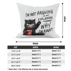 Im Not Arguing, Im Just Explaining Why Im Right Cushion Cover Cushion Cover animal Printed Offshore