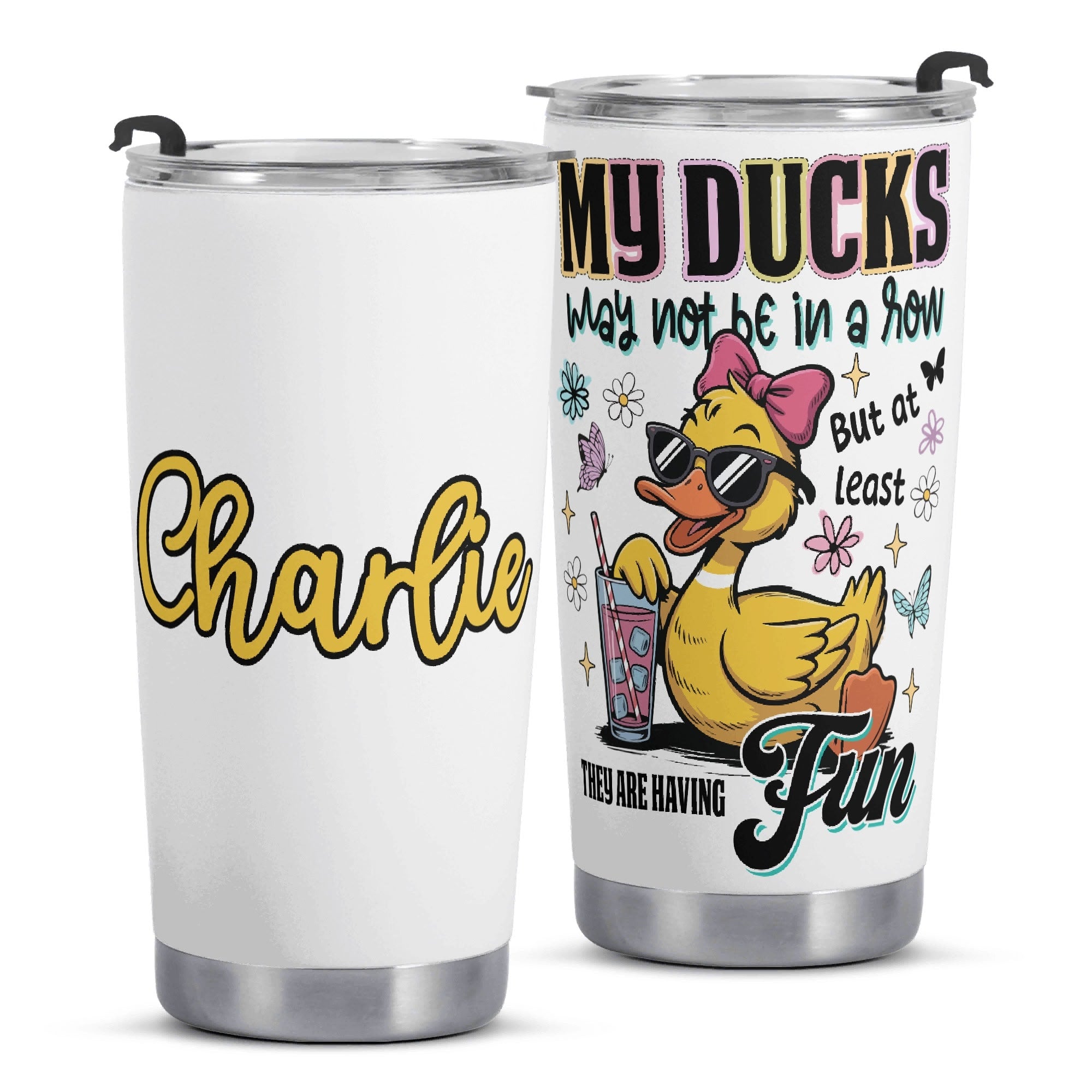 Personalised - My Ducks May Not Be In A Row - Stainless Steel 20oz Travel Mug Personalised 20oz Travel Mug animal Printed Offshore