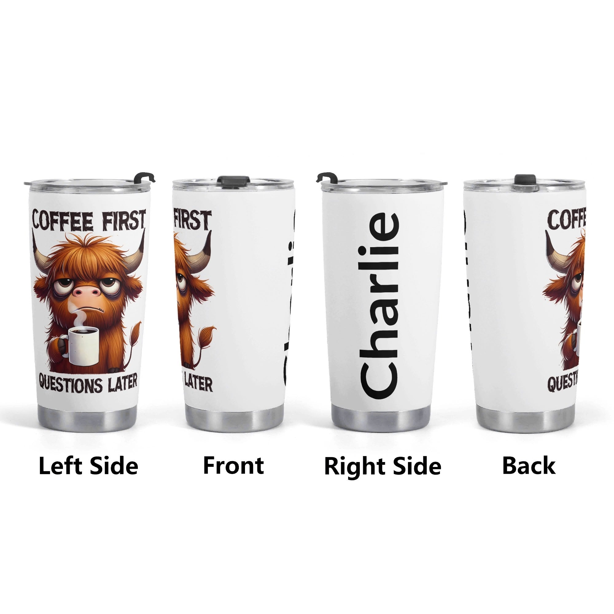 Personalised - Coffee First, Questions Later, Highland Cow - Stainless Steel 20oz Travel Mug Personalised 20oz Travel Mug animal Coffee Printed Offshore