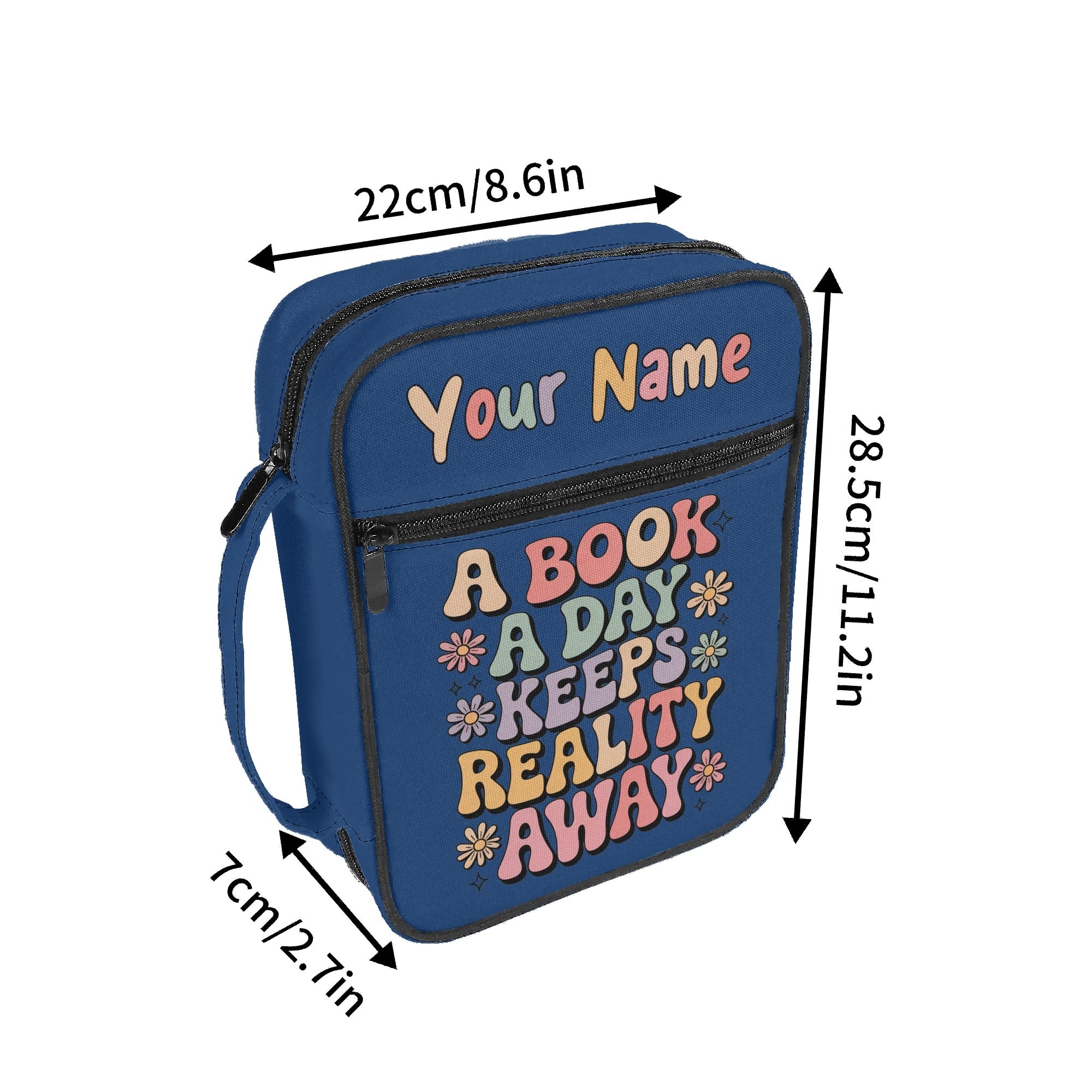 A Book A Day Keeps Reality Away Personalised Book Bag / Cover With Zippered Pocket Personalised Book Bag / Cover Printed Offshore