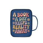 A Book A Day Keeps Reality Away Personalised Book Bag / Cover With Zippered Pocket Personalised Book Bag / Cover Printed Offshore