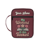 My Weekend Is All Booked Personalised Book Bag / Cover With Zippered Pocket Default Title Personalised Book Bag / Cover Printed Offshore