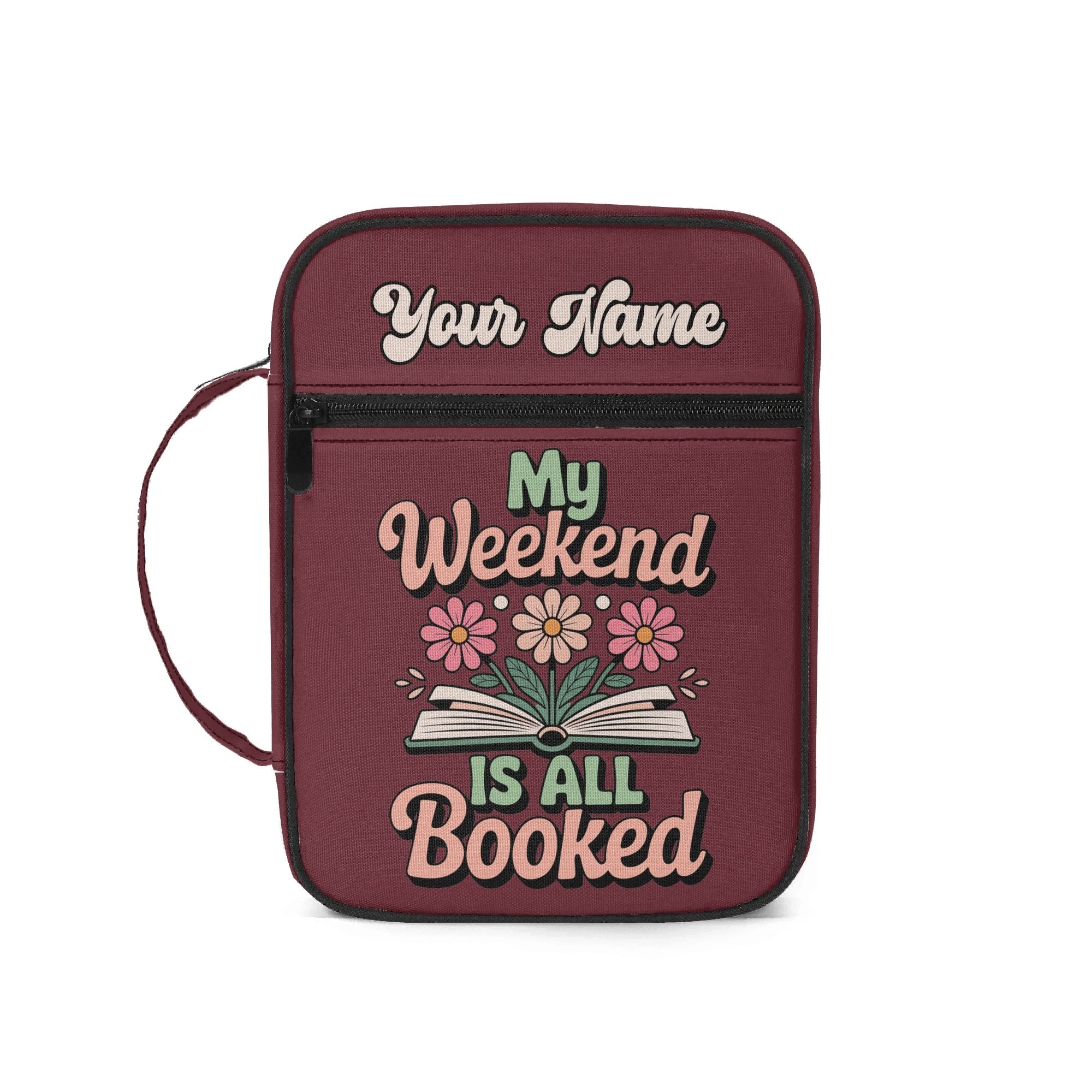 My Weekend Is All Booked - Personalised Book Bag / Cover With Zippered Pocket Default Title Personalised Book Bag / Cover Printed Offshore