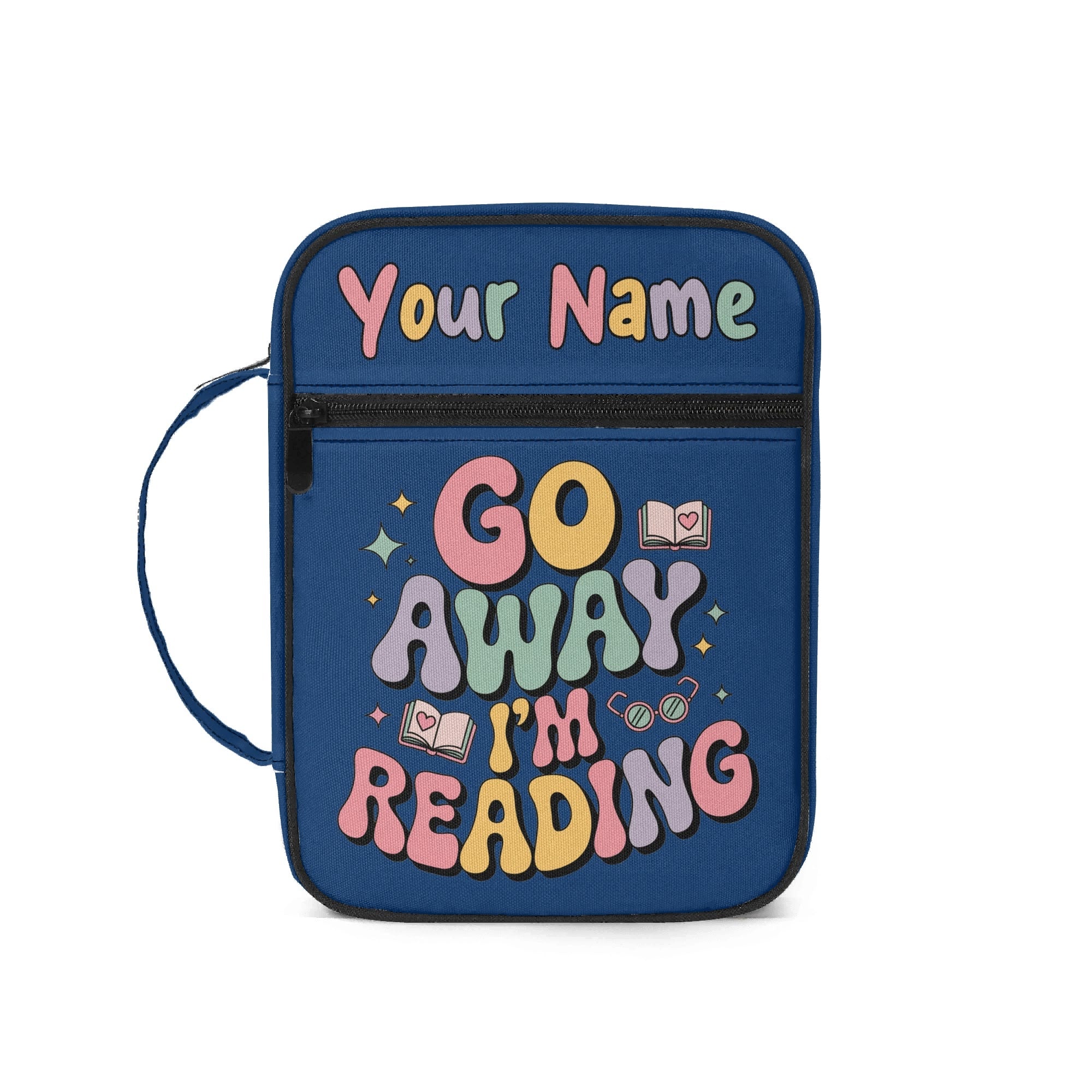 Go Away Im Reading - Personalised Book Bag / Cover With Zippered Pocket Default Title Personalised Book Bag / Cover Printed Offshore