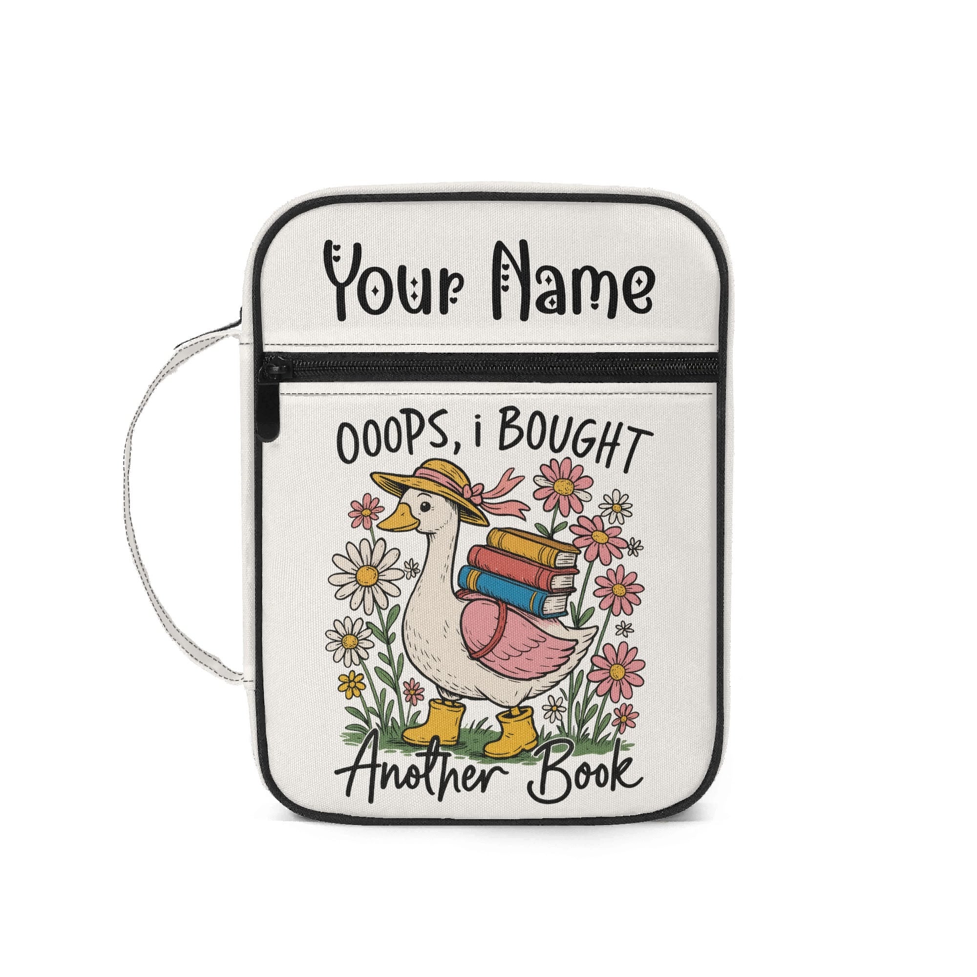 Oops I Bought Another Book, Silly Goose - Personalised Book Bag / Cover With Zippered Pocket Default Title Personalised Book Bag / Cover Printed Offshore