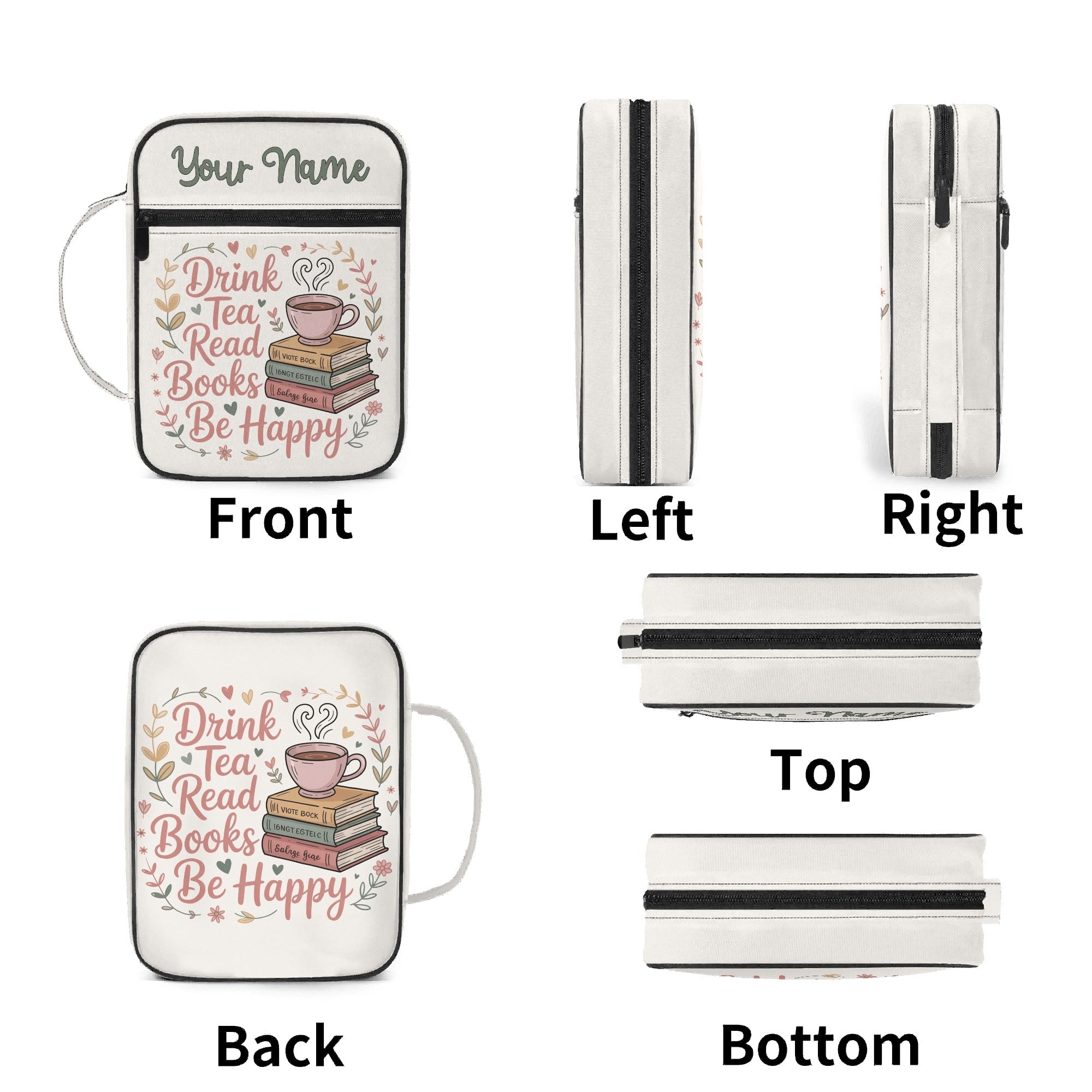 Drink Tea, Read Books, Be Happy Personalised Book Bag / Cover With Zippered Pocket Personalised Book Bag / Cover Printed Offshore