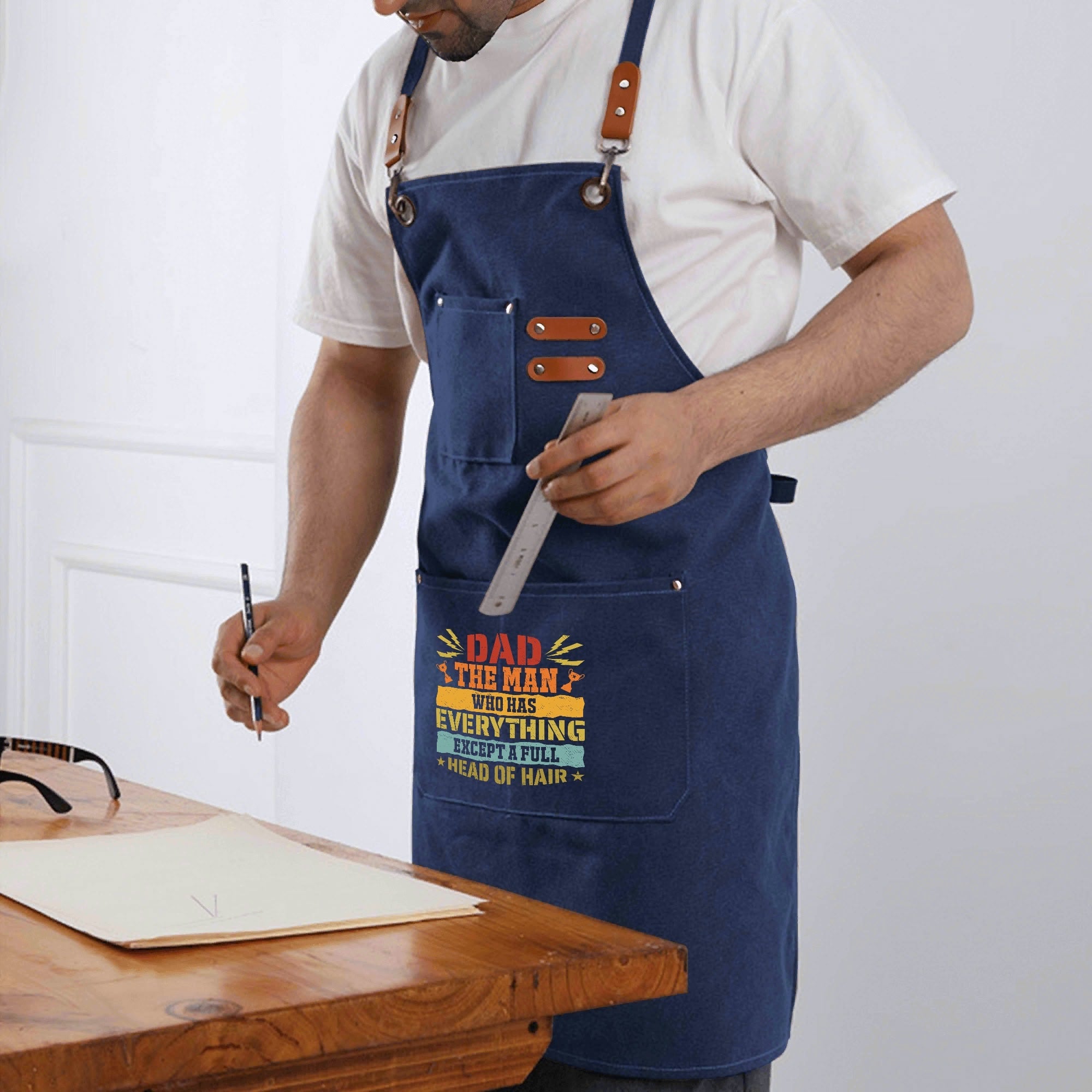 Dad, The Man Who Has Everything, Except A Full Head Of Hair - Unisex Canvas Cross Back Chef Apron with Large Pockets Canvas Apron Dad Printed Offshore