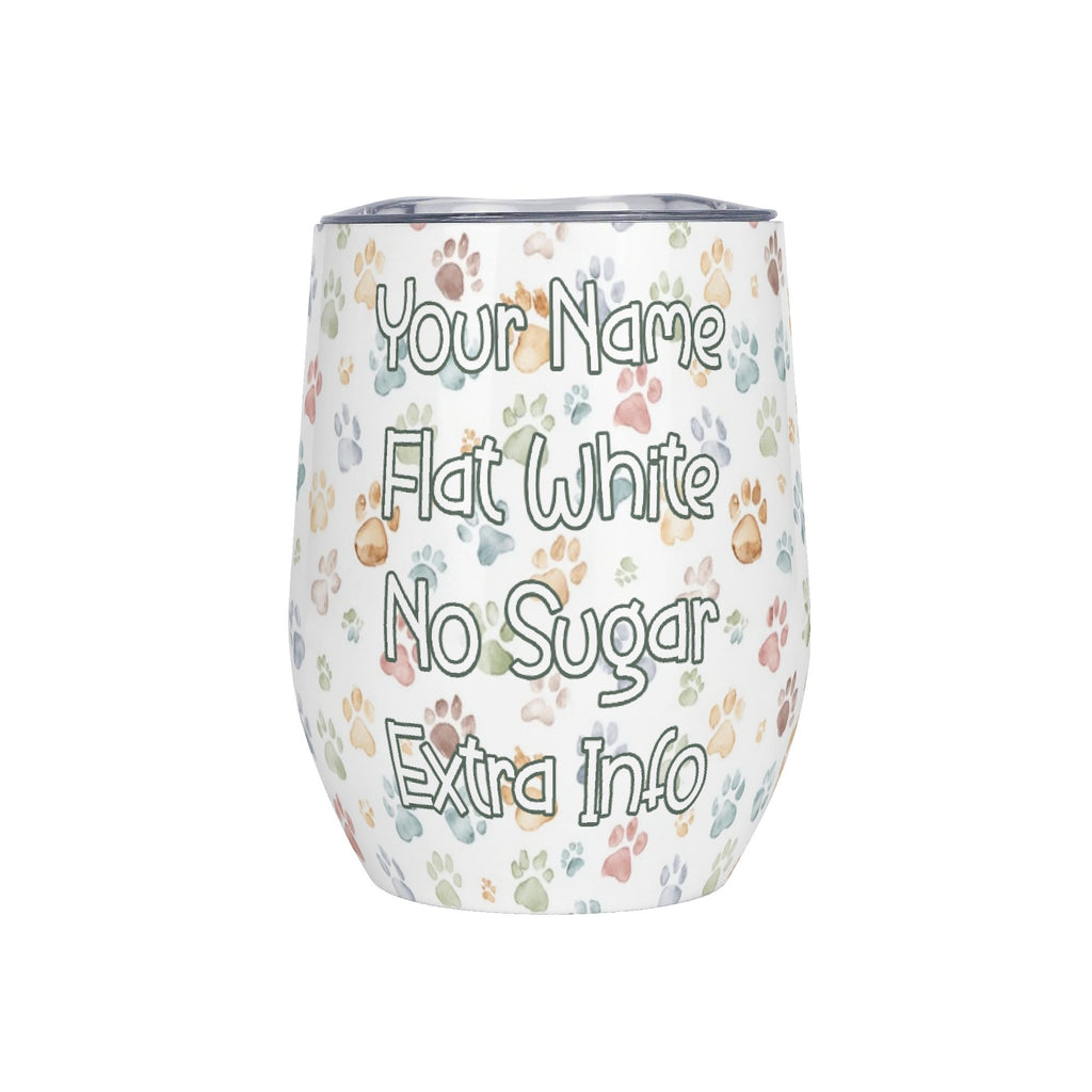 Personalised Your Coffee Order, Paw Prints 12oz Wine Tumbler / Travel Mug Default Title Personalised Wine Tumbler / Travel Mug animal Coffee Printed Offshore