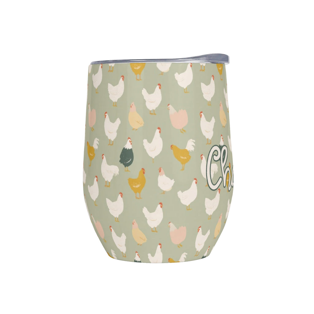 Personalised Chicken Life 12oz Wine Tumbler / Travel Mug Personalised Wine Tumbler / Travel Mug animal Printed Offshore
