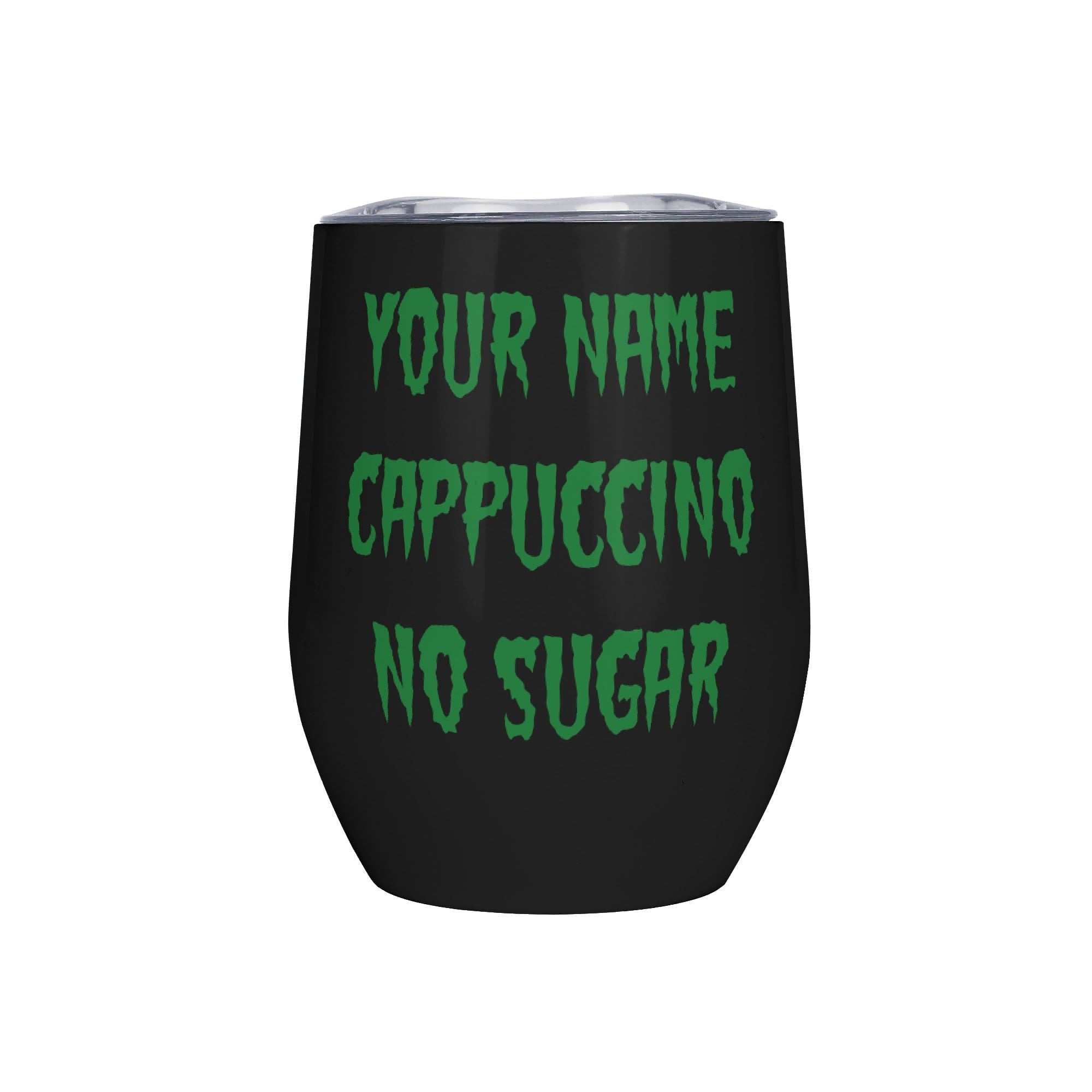 Personalised - Your Coffee Order, Horror Movie Font - 12oz Wine Tumbler / Travel Mug Default Title Personalised Wine Tumbler / Travel Mug Coffee Printed Offshore