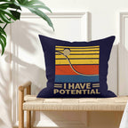 I Have Potential, Physics Cushion Cover Cushion Cover Positivity Printed Offshore Science