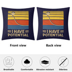 I Have Potential, Physics Cushion Cover Cushion Cover Positivity Printed Offshore Science
