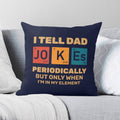 Dad Jokes, Periodic Table Cushion Cover 2XL Cushion Cover Dad Printed Offshore Science