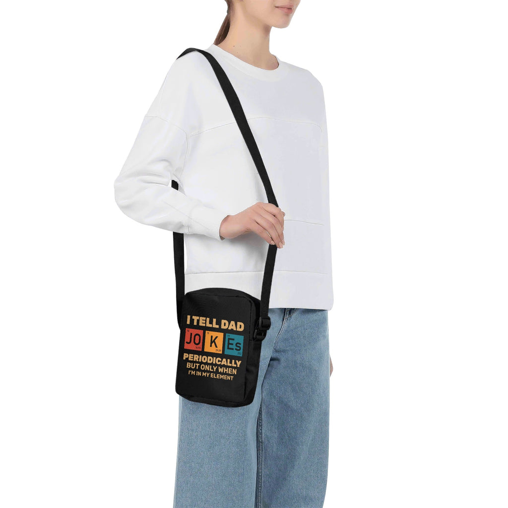I Tell Dad Jokes Periodically, Periodic Table Cross-Body Bag Cross Body Bag Dad Printed Offshore Science