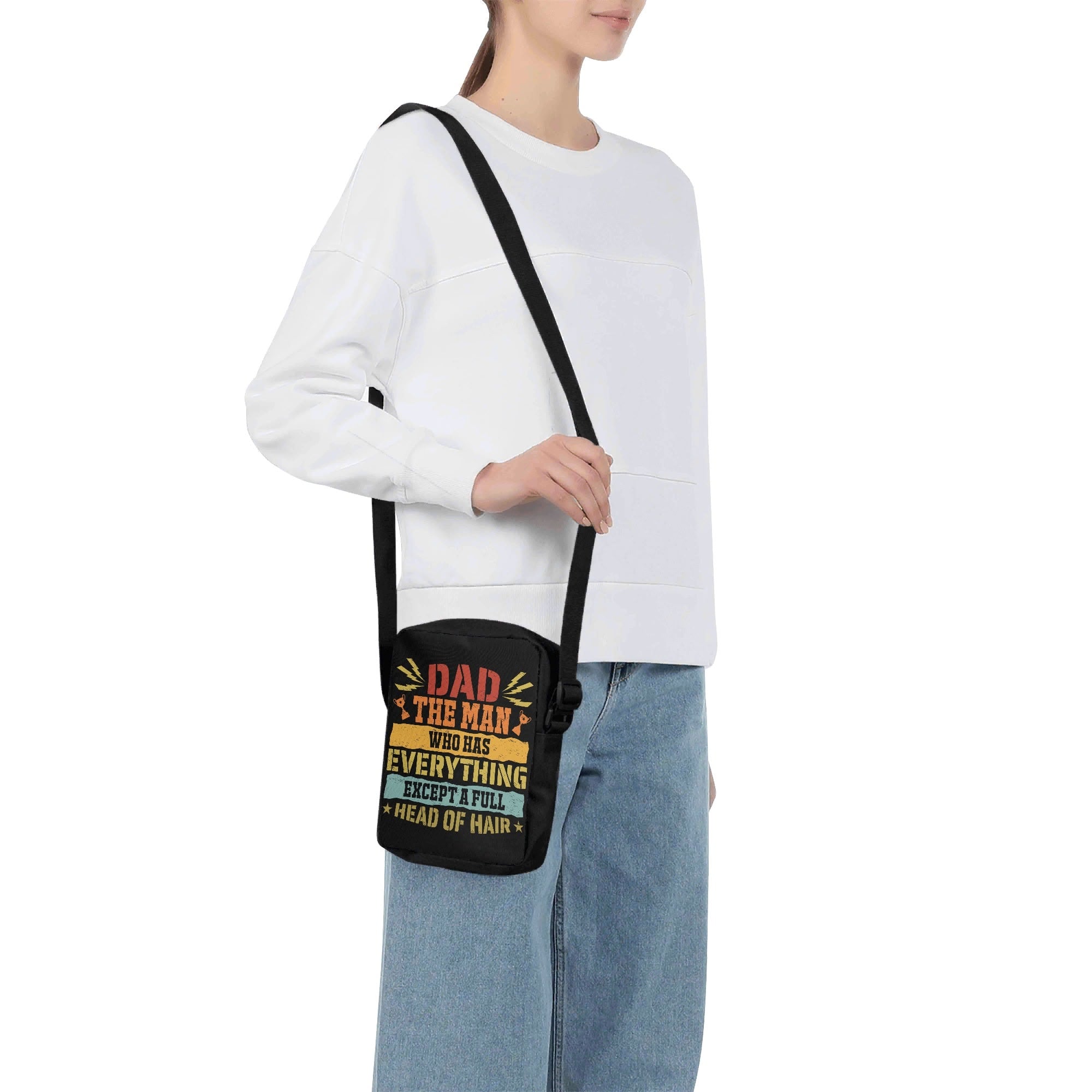 Dad, The Man Who Has Everything Except A Full Head Of Hair Cross-Body Bag Cross Body Bag Dad Printed Offshore