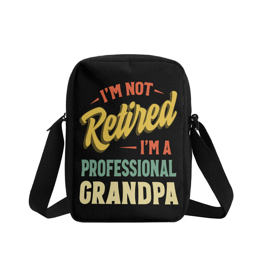 Im Not Retired, Im A Professional Grandpa Cross-Body Bag Cross Body Bag Dad Printed Offshore