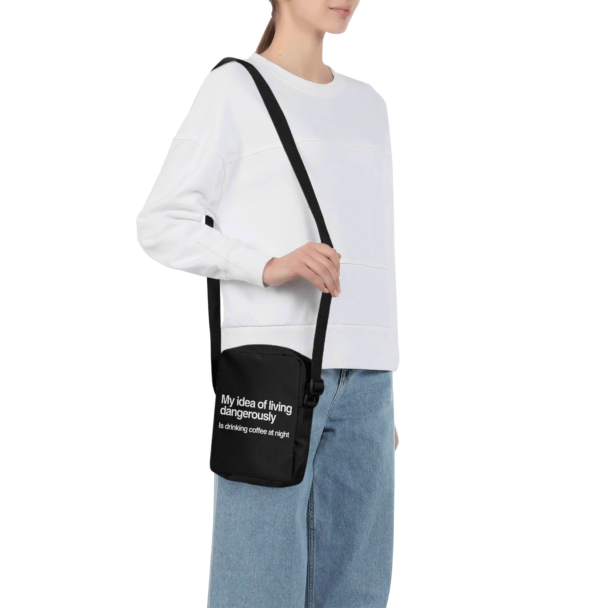 My Idea Of Living Dangerously Is Drinking Coffee At Night Cross-Body Bag Cross Body Bag Coffee Printed Offshore