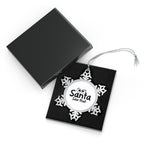 Santa Saw That Pewter Snowflake Christmas Ornament - "Santa Saw That" Holiday Keepsake