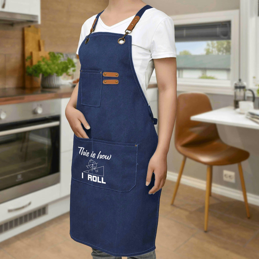 This Is How I Roll Unisex Canvas Cross Back Chef Apron with Large Pockets Canvas Apron Maths Printed Offshore Science
