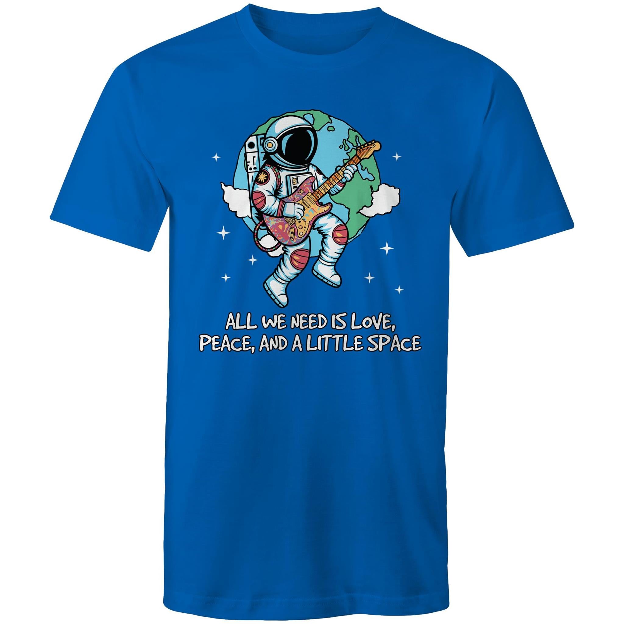 Astronaut, All We Need Is Love, Peace And A Little Space - Mens T-Shirt Bright Royal Mens T-shirt Music Printed In Australia Space