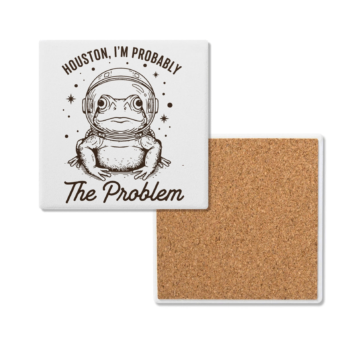 Houston Im Probably The Problem Square Ceramic Coasters 4 Pcs Default Title Square Ceramic Coaster 4pcs Printed Offshore