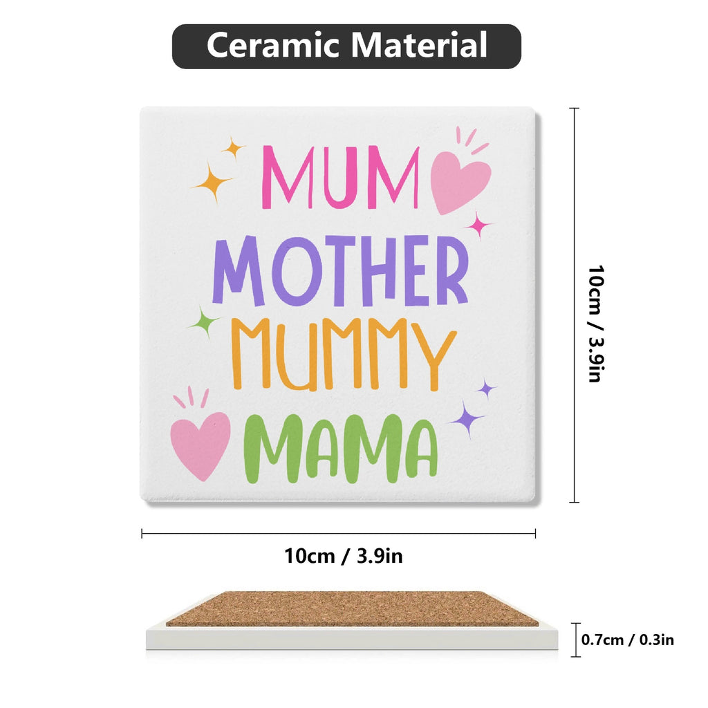 Mum Mother Mummy Mama Square Ceramic Coasters 4 Pcs Square Ceramic Coaster 4pcs Printed Offshore