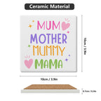 Mum Mother Mummy Mama Square Ceramic Coasters 4 Pcs Square Ceramic Coaster 4pcs Printed Offshore