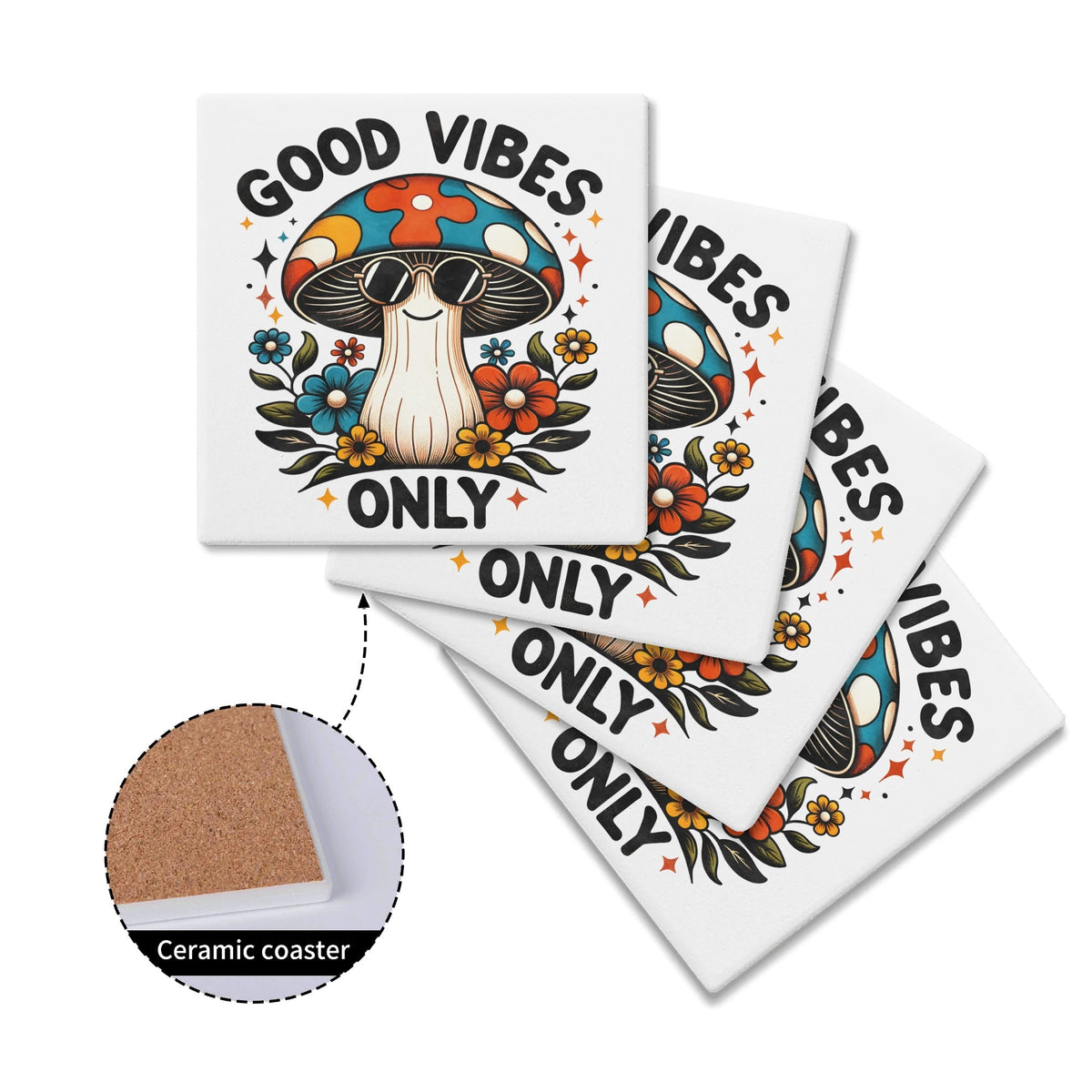 Hippie Mushroom Good Vibes Only Square Ceramic Coasters 4 Pcs Square Ceramic Coaster 4pcs Printed Offshore