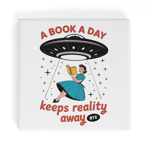 A Book A Day Keeps Reality Away Square Ceramic Coasters 4 Pcs Square Ceramic Coaster 4pcs Printed Offshore