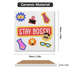 Stay Bossy Square Ceramic Coasters 4 Pcs Square Ceramic Coaster 4pcs Printed Offshore