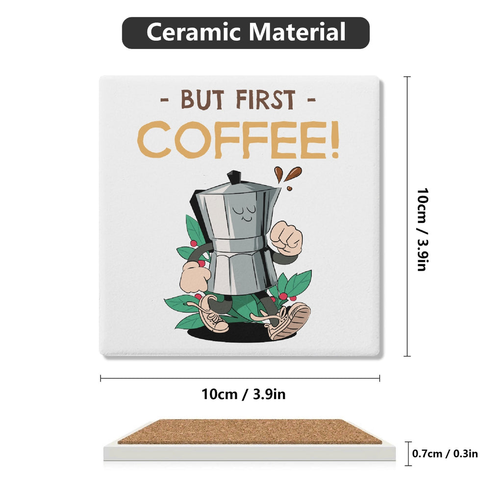 But First Coffee Percolator Square Ceramic Coasters 4 Pcs Square Ceramic Coaster 4pcs Printed Offshore