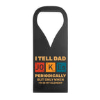 I Tell Dad Jokes Periodically PU Leather Wine Bag Default Title PU Leather Wine Bag Printed Offshore
