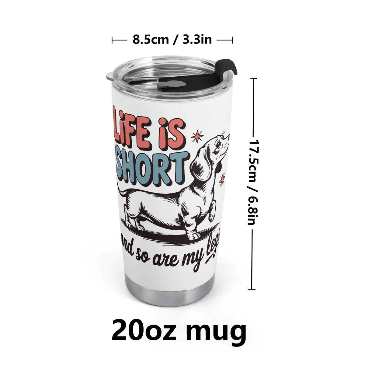 Dachshund Short Legs Stainless Steel 20oz Travel Mug Travel Mug Tumbler animal Printed Offshore