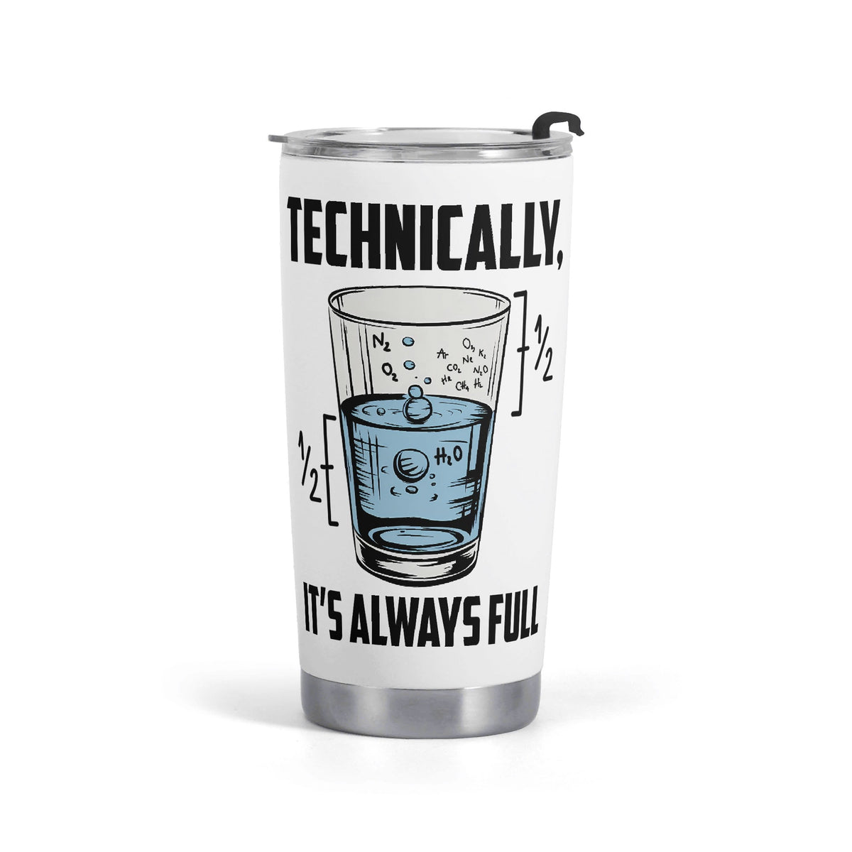 Glass Half Full Stainless Steel 20oz Travel Mug Default Title Travel Mug Tumbler Printed Offshore