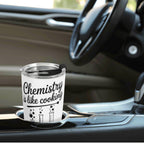 Chemistry Is Like Cooking Stainless Steel 20oz Travel Mug Travel Mug Tumbler Printed Offshore Science