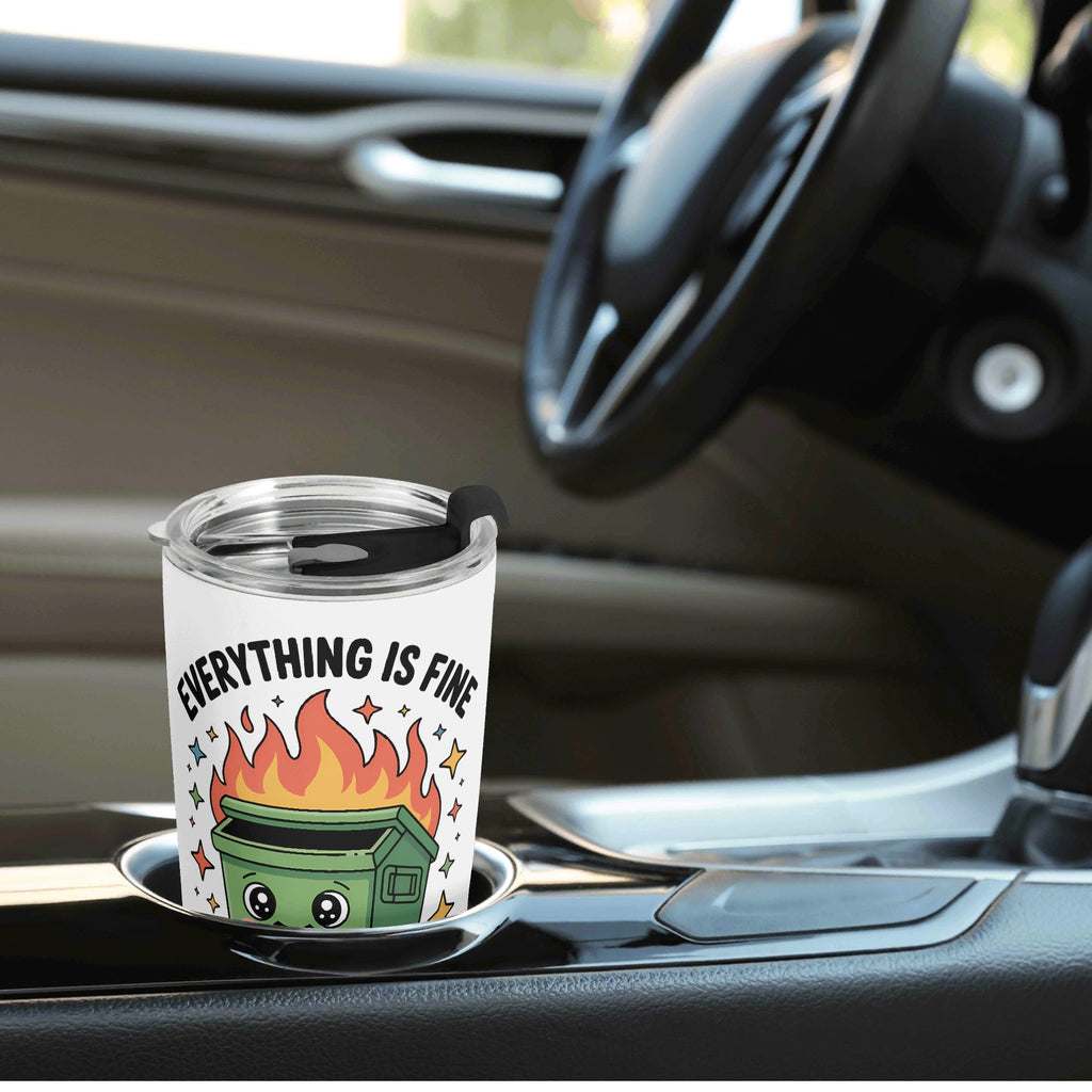 Everything Is Fine Just On Fire Stainless Steel 20oz Travel Mug Travel Mug Tumbler Printed Offshore