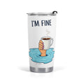 Im Fine Drowning Coffee Stainless Steel 20oz Travel Mug Default Title Travel Mug Tumbler Coffee Printed Offshore