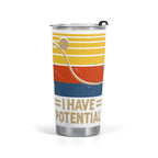 I Have Potential Physics Stainless Steel 20oz Travel Mug Default Title Travel Mug Tumbler Printed Offshore Science