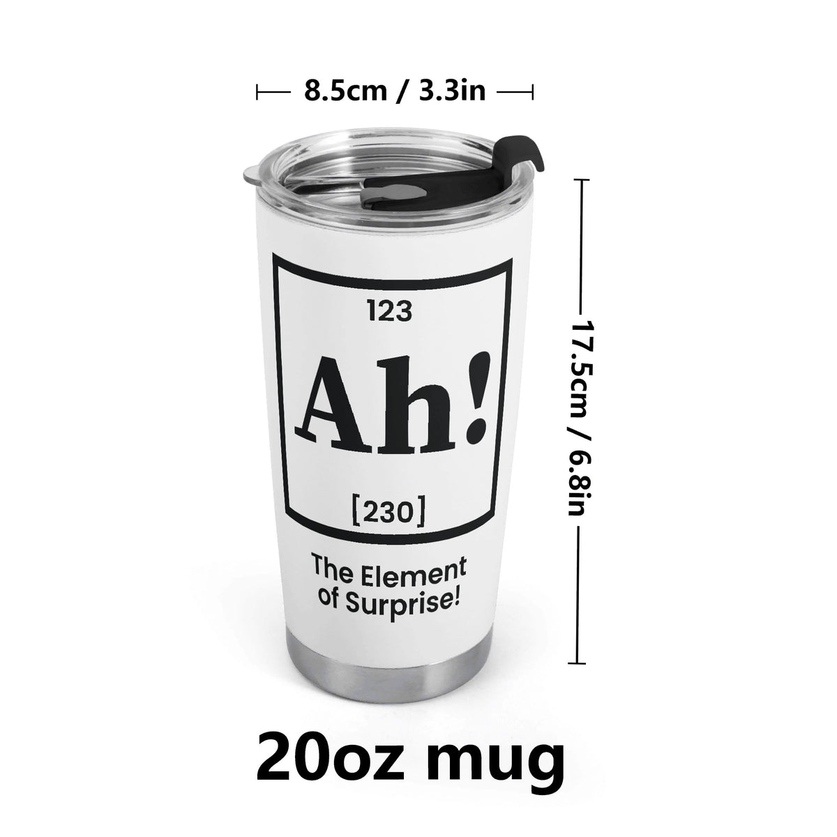 Ah The Element Of Surprise Periodic Table Stainless Steel 20oz Travel Mug Travel Mug Tumbler Printed Offshore Science