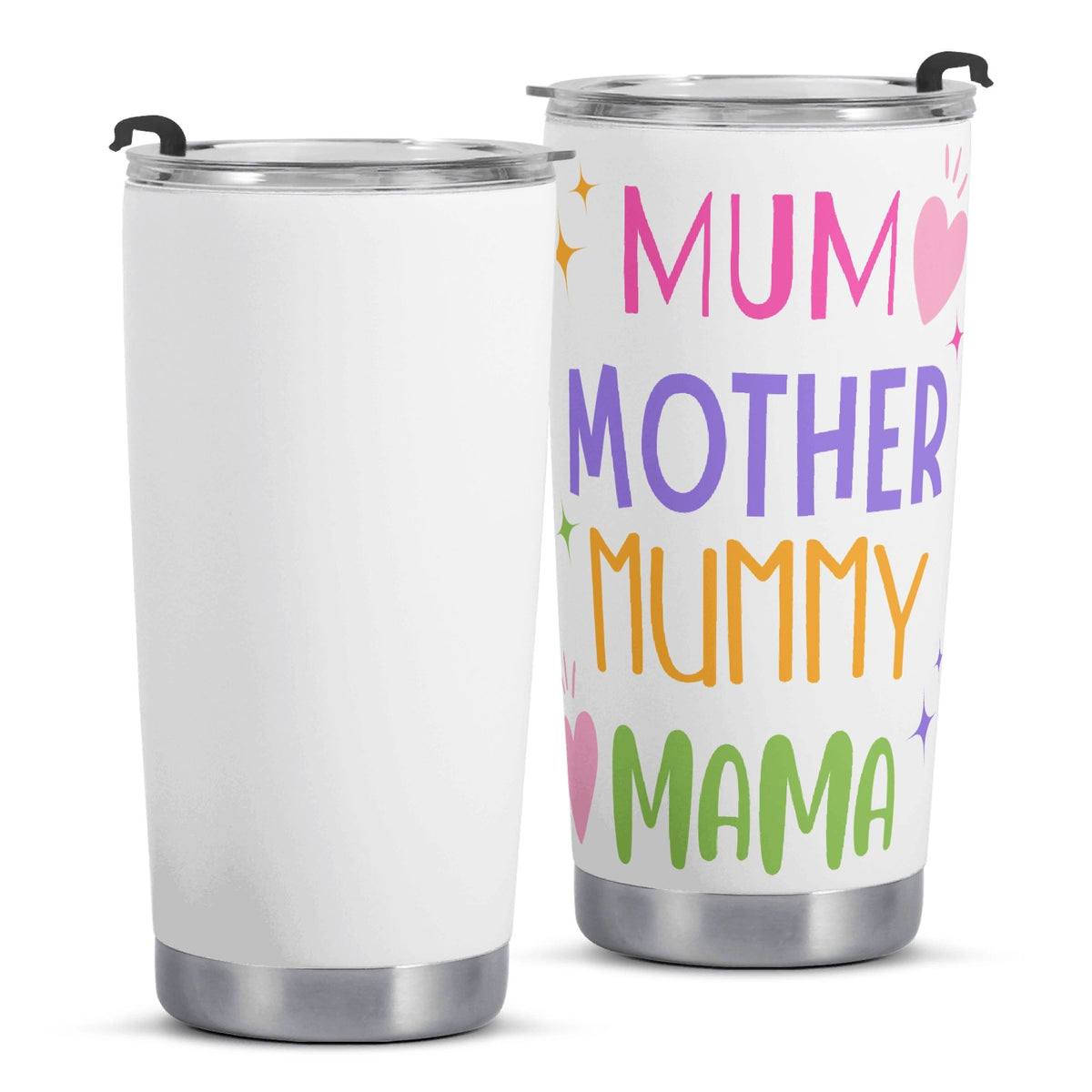 Mum Mother Mummy Mama Stainless Steel 20oz Travel Mug Travel Mug Tumbler Mum Printed Offshore