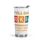 I Tell Dad Jokes Periodically Stainless Steel 20oz Travel Mug Default Title Travel Mug Tumbler Dad Printed Offshore