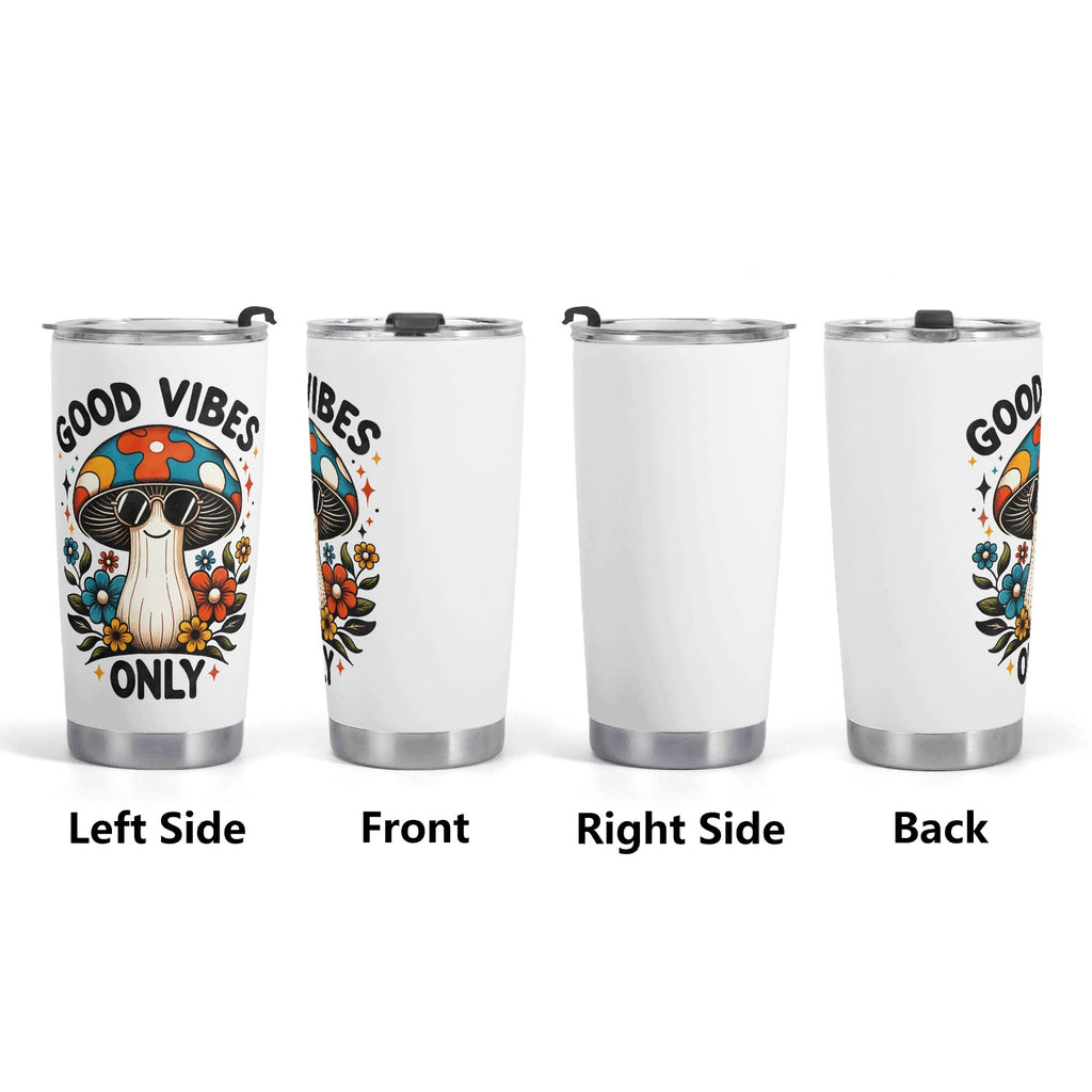 Good Vibes Only Hippie Mushroom Stainless Steel 20oz Travel Mug Travel Mug Tumbler Positivity Printed Offshore Retro