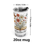 Just One More Chapter Stainless Steel 20oz Travel Mug Travel Mug Tumbler Printed Offshore Reading