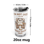 Cat Energy Saving Mode Stainless Steel 20oz Travel Mug Printed Offshore