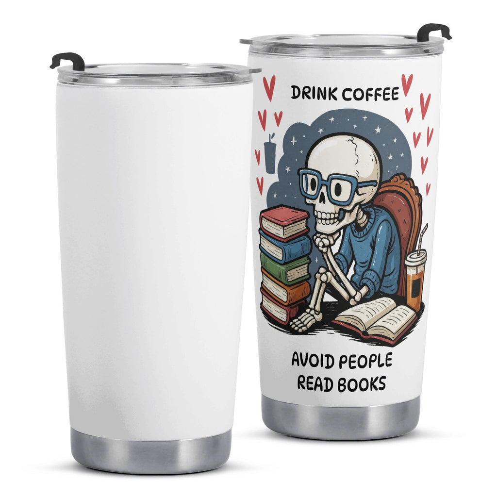 Drink Coffee Avoid People Read Books Stainless Steel 20oz Travel Mug Travel Mug Tumbler Printed Offshore Reading