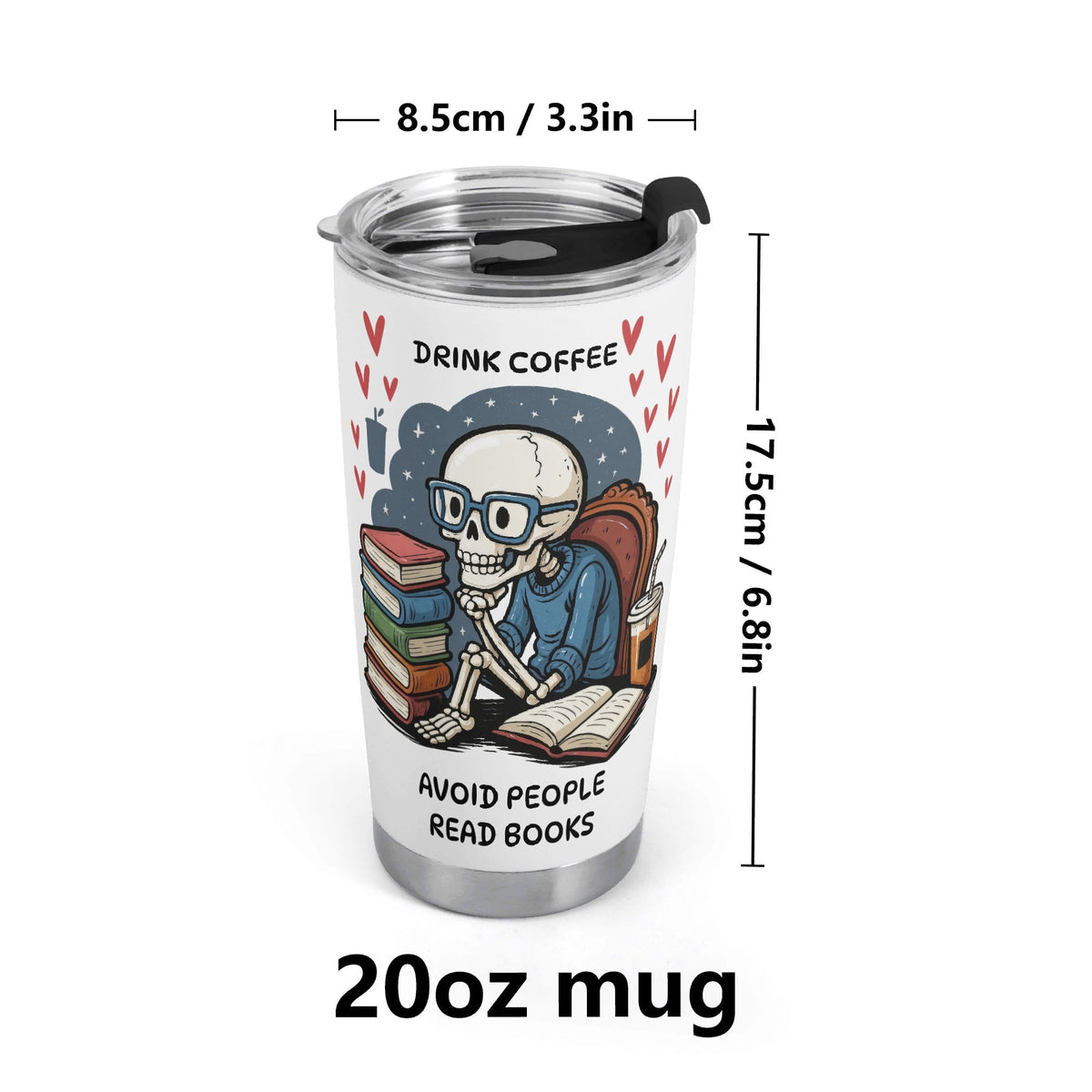 Drink Coffee Avoid People Read Books Stainless Steel 20oz Travel Mug Travel Mug Tumbler Printed Offshore Reading